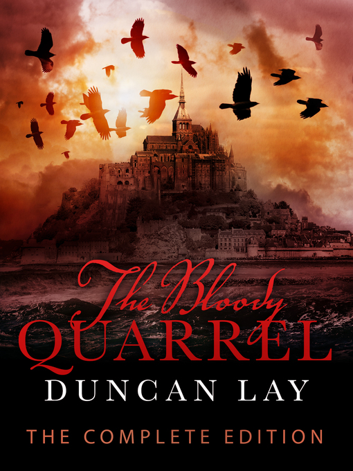 Title details for The Bloody Quarrel by Duncan Lay - Wait list